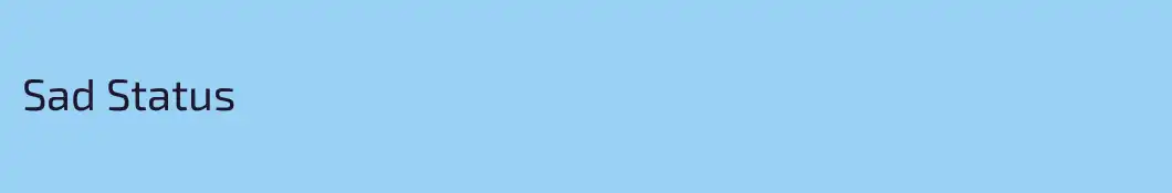 Sad Status